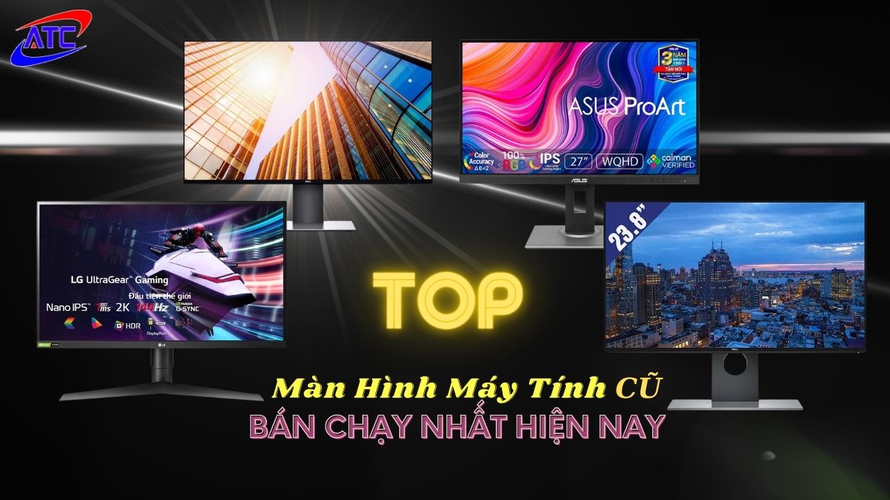 MAN HINH CU BAN CHAY NHAT TAI ANH TIEN PC