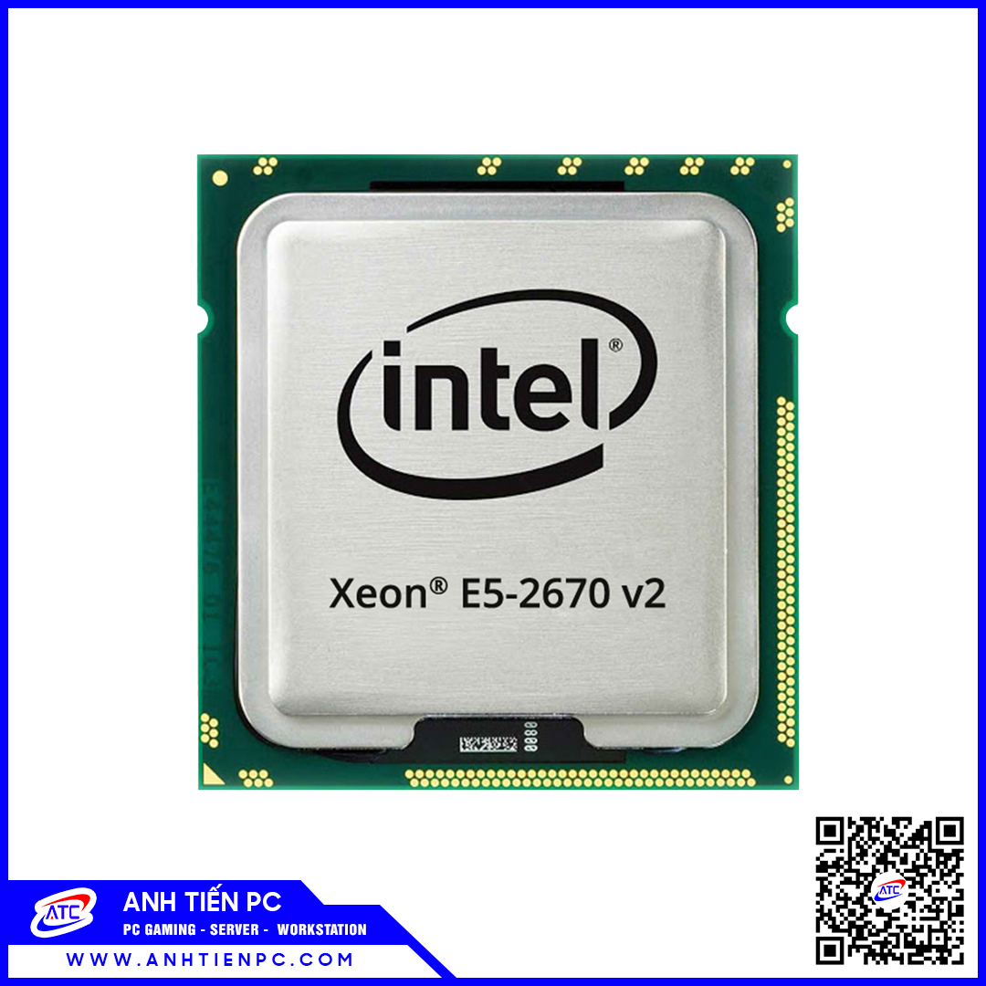 CPU Intel Xeon E5-2670V2 (2.5GHz Turbo Up To 3.3GHz, 10 Nhân 20 Luồng, 25MB Cache, LGA 2011)